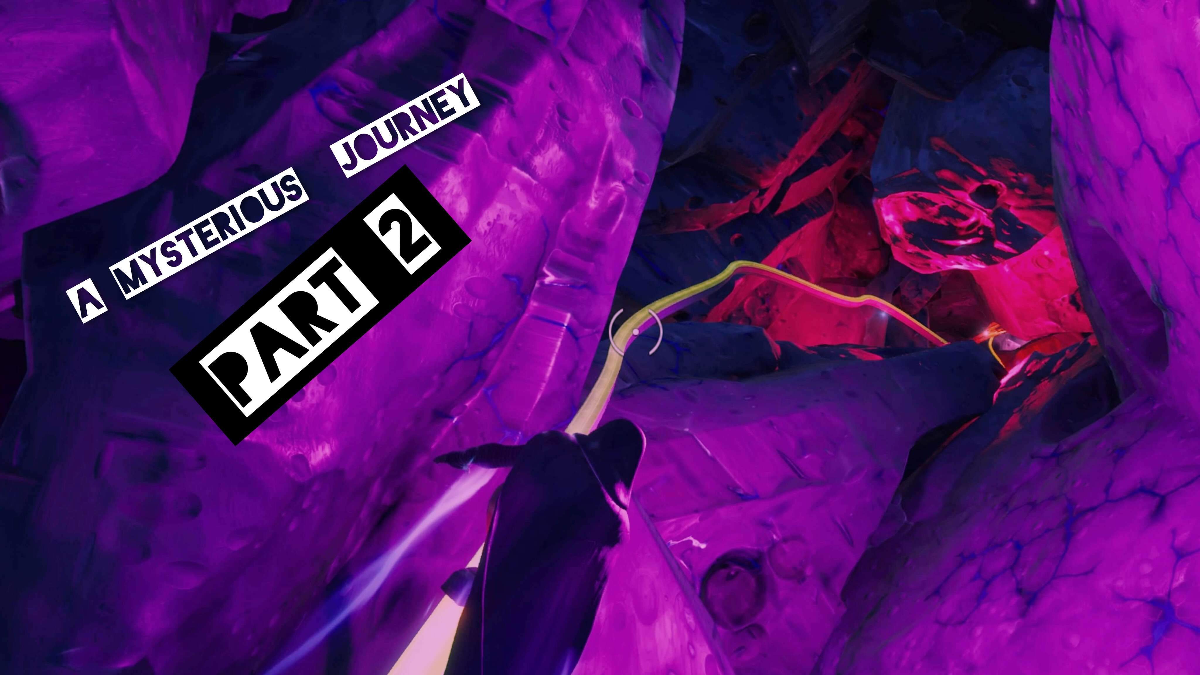 A mysterious journey - Part 2