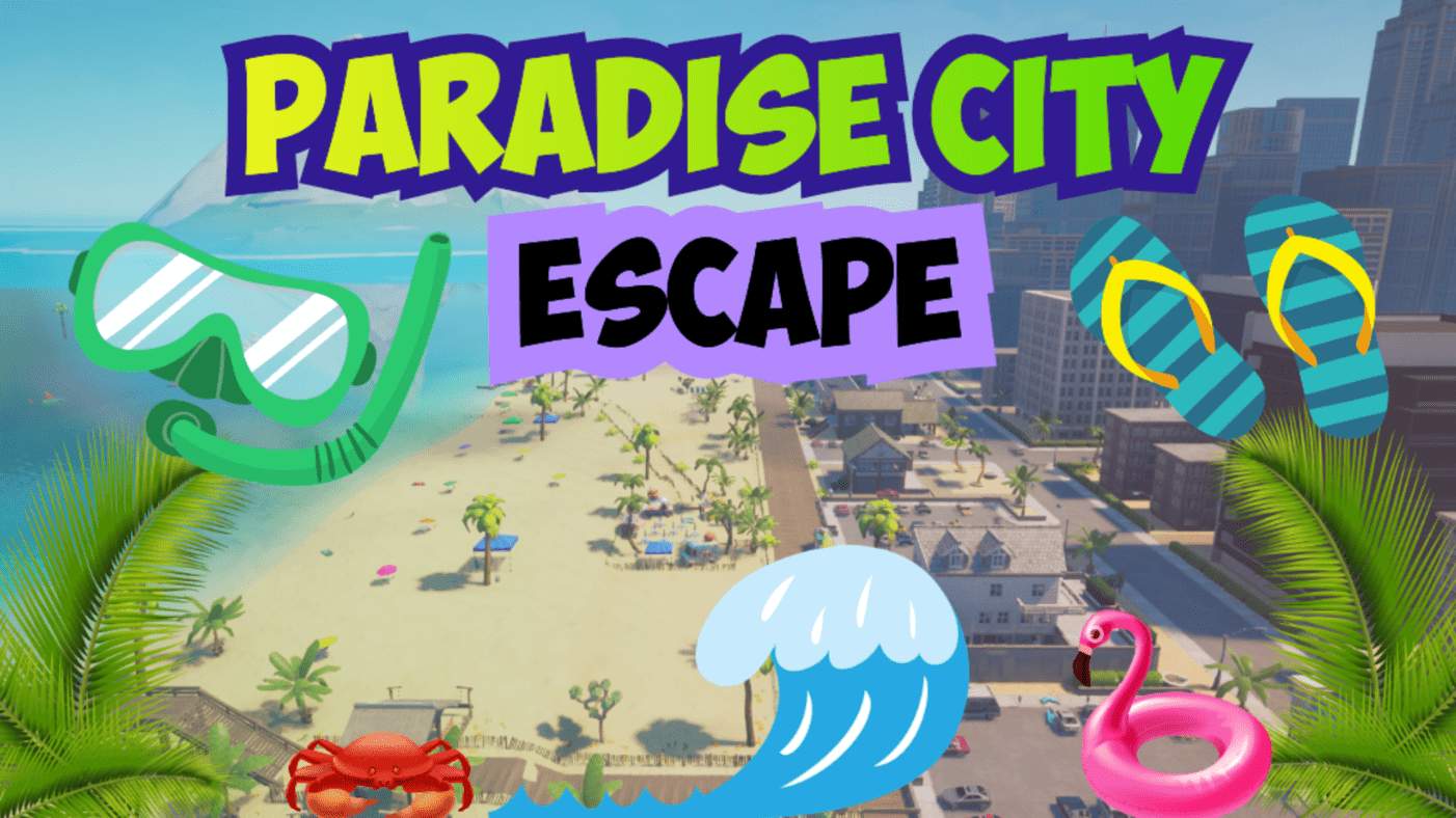 🌊Paradise City Escape🌴