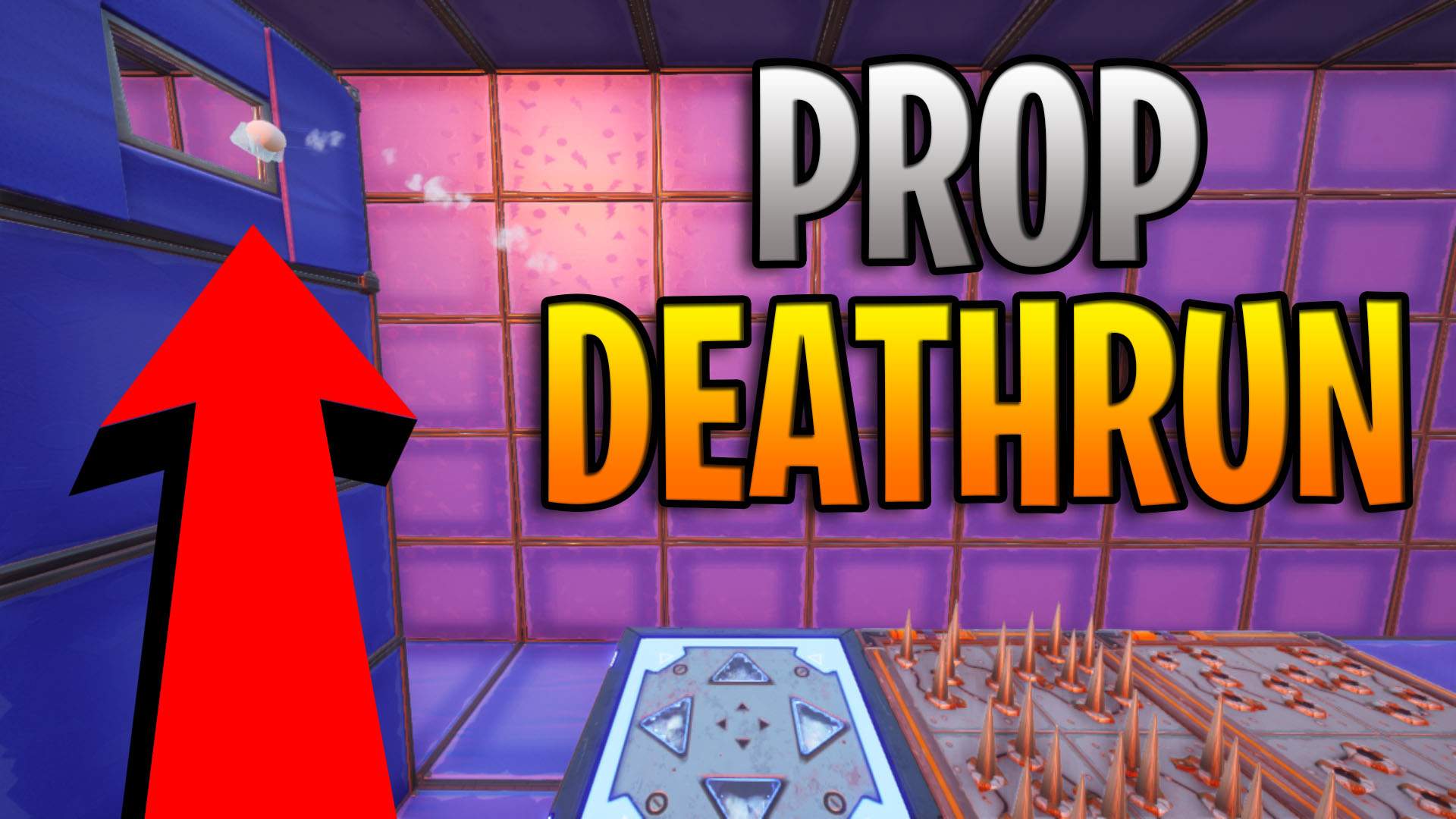 PROP DEATHRUN