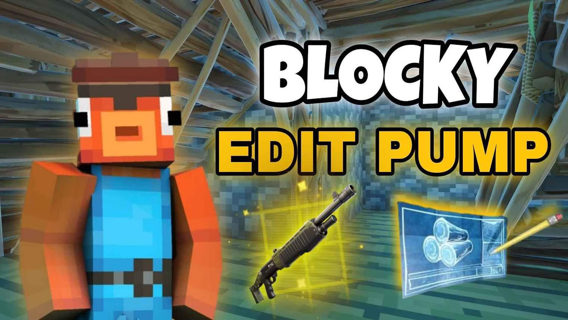 Blocky Edit Pump Wars