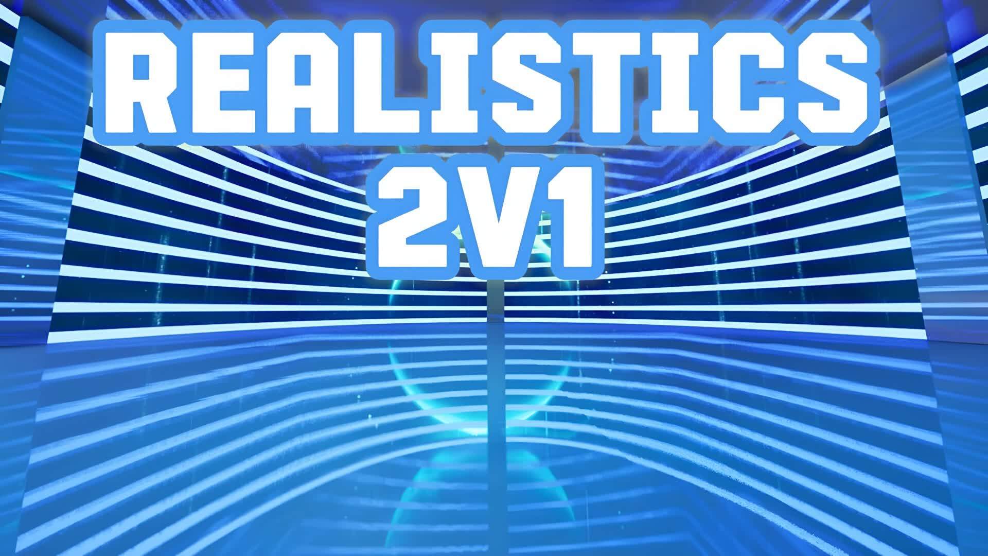 REALISTICS 2V1