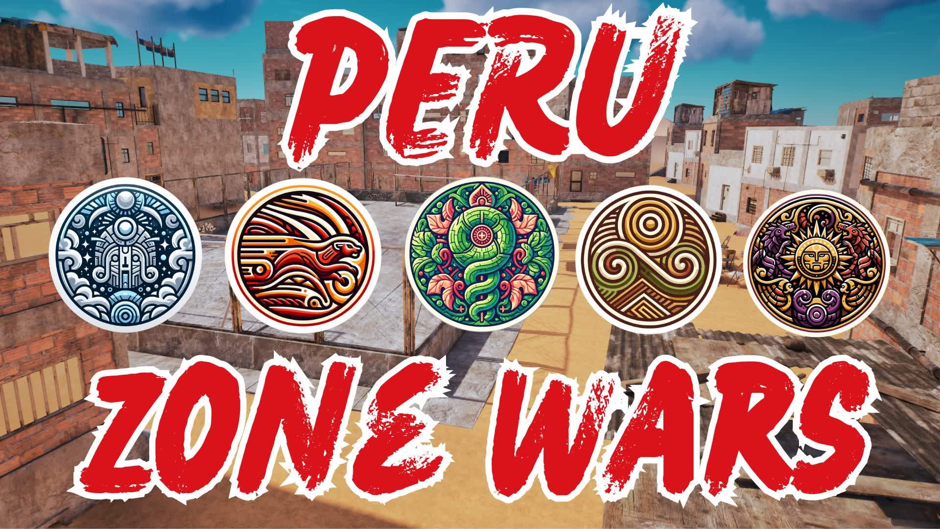 🌞Peru: Zone Wars🦙