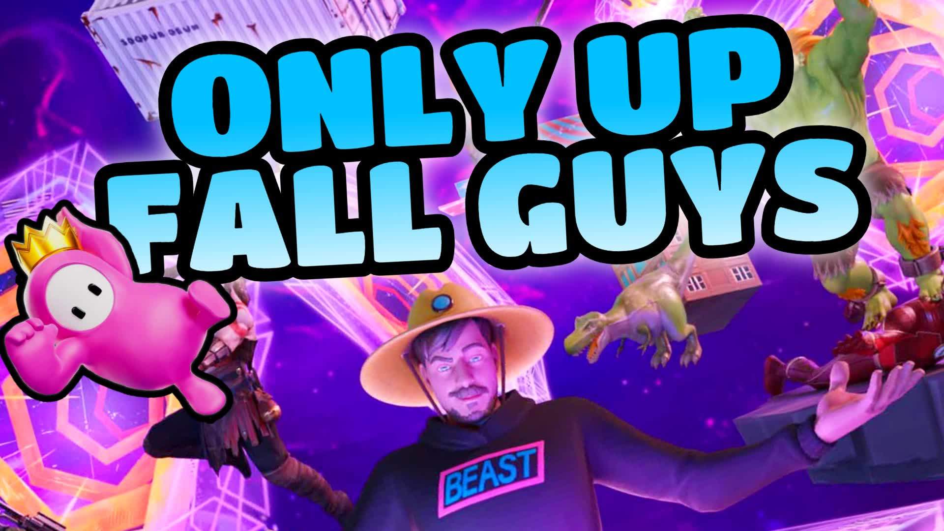 ONLYUP FALL GUYS INFINITE 👑