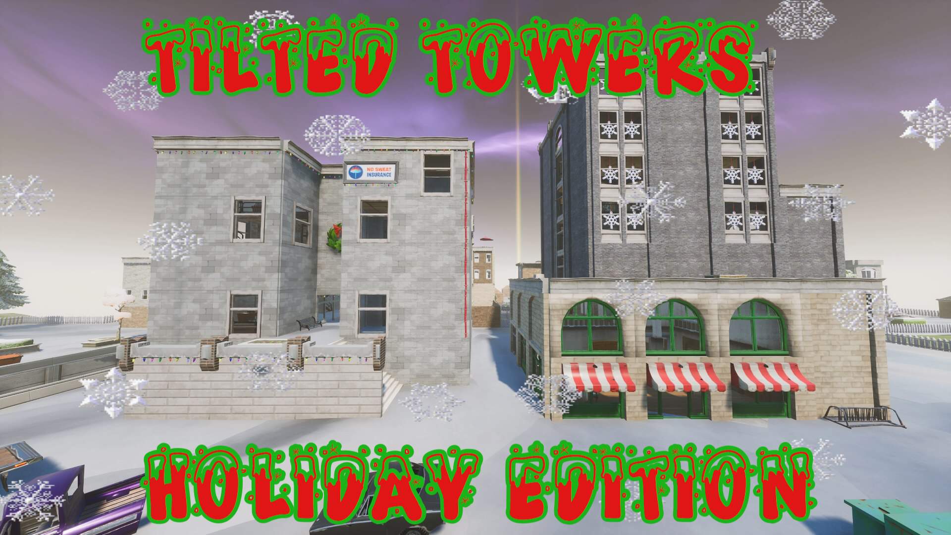 TILTED TOWERS HOLIDAY ZONE WARS