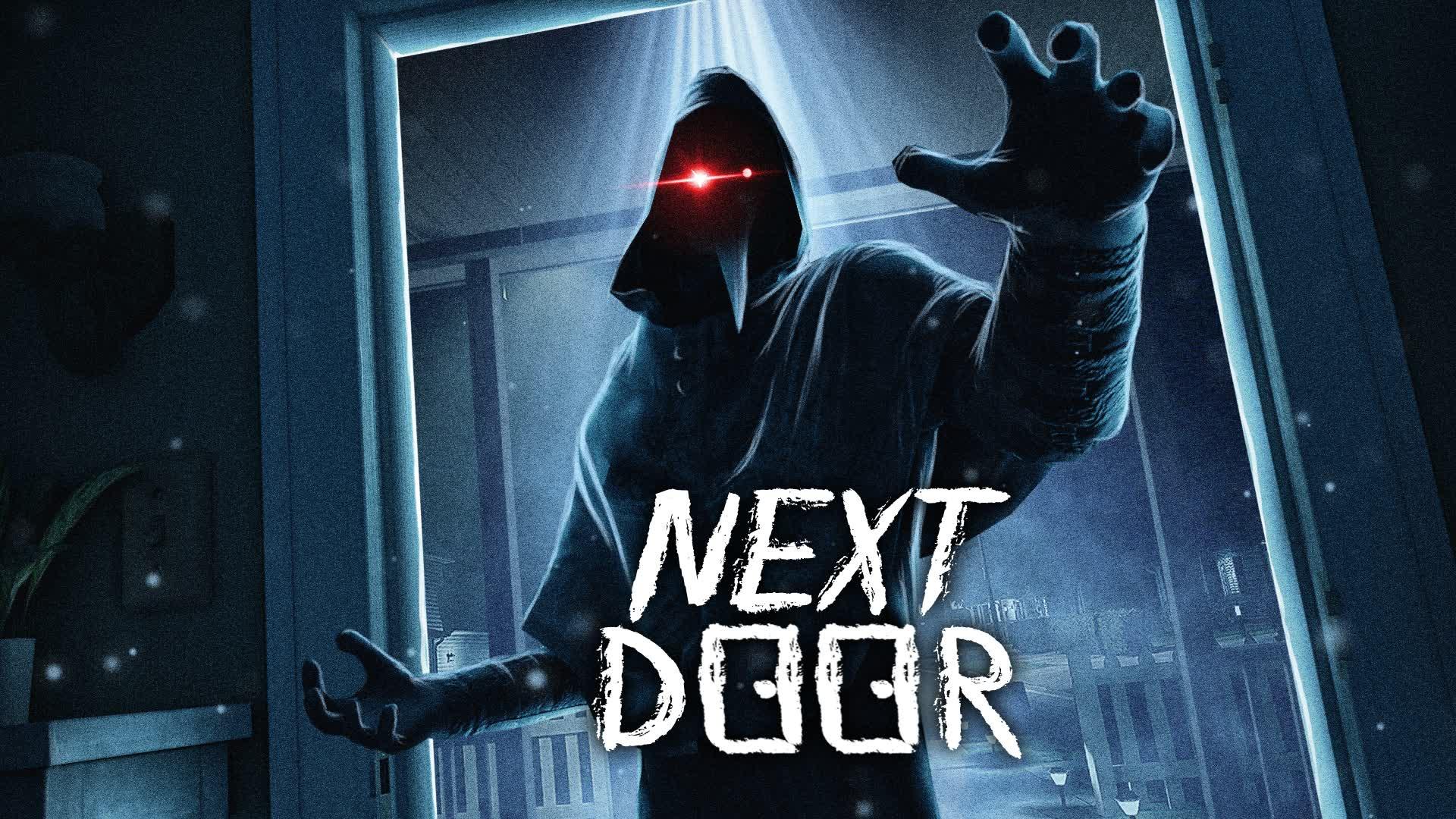 NEXT DOOR [HORROR]