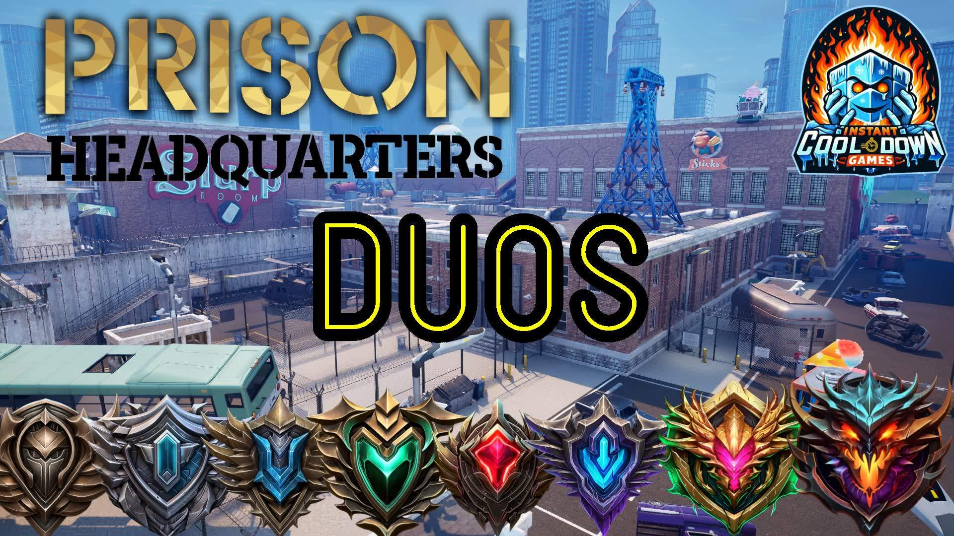 ☣️ Prison HQ ⚔️ DUOS