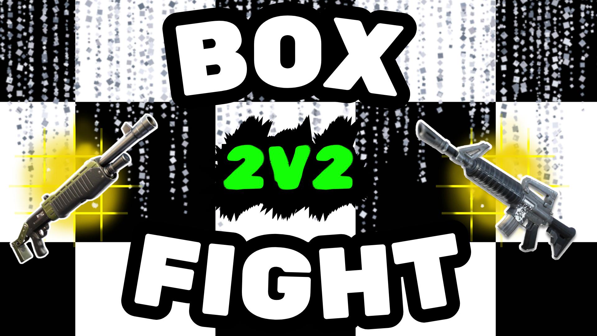 Box 2v2