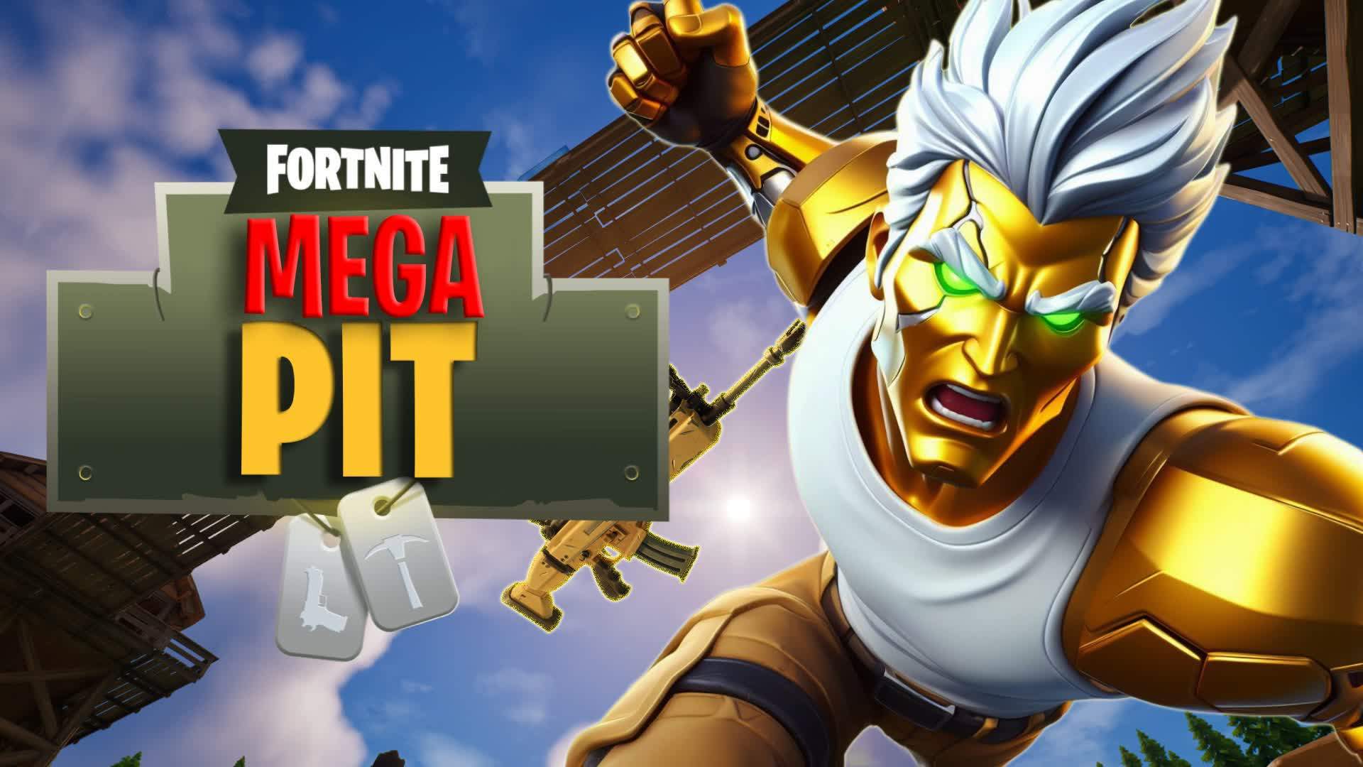 MEGA PIT - FREE FOR ALL