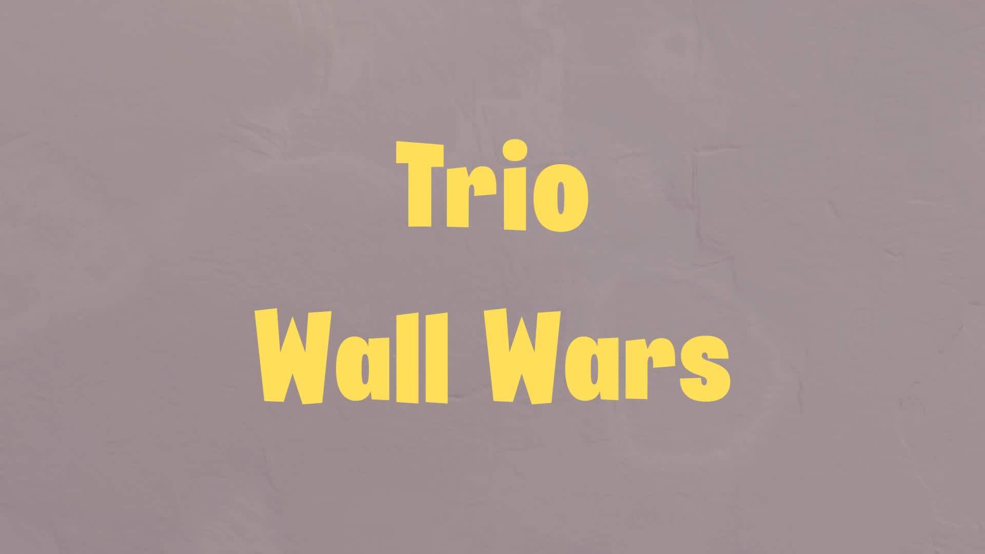 Trio Wall Wars