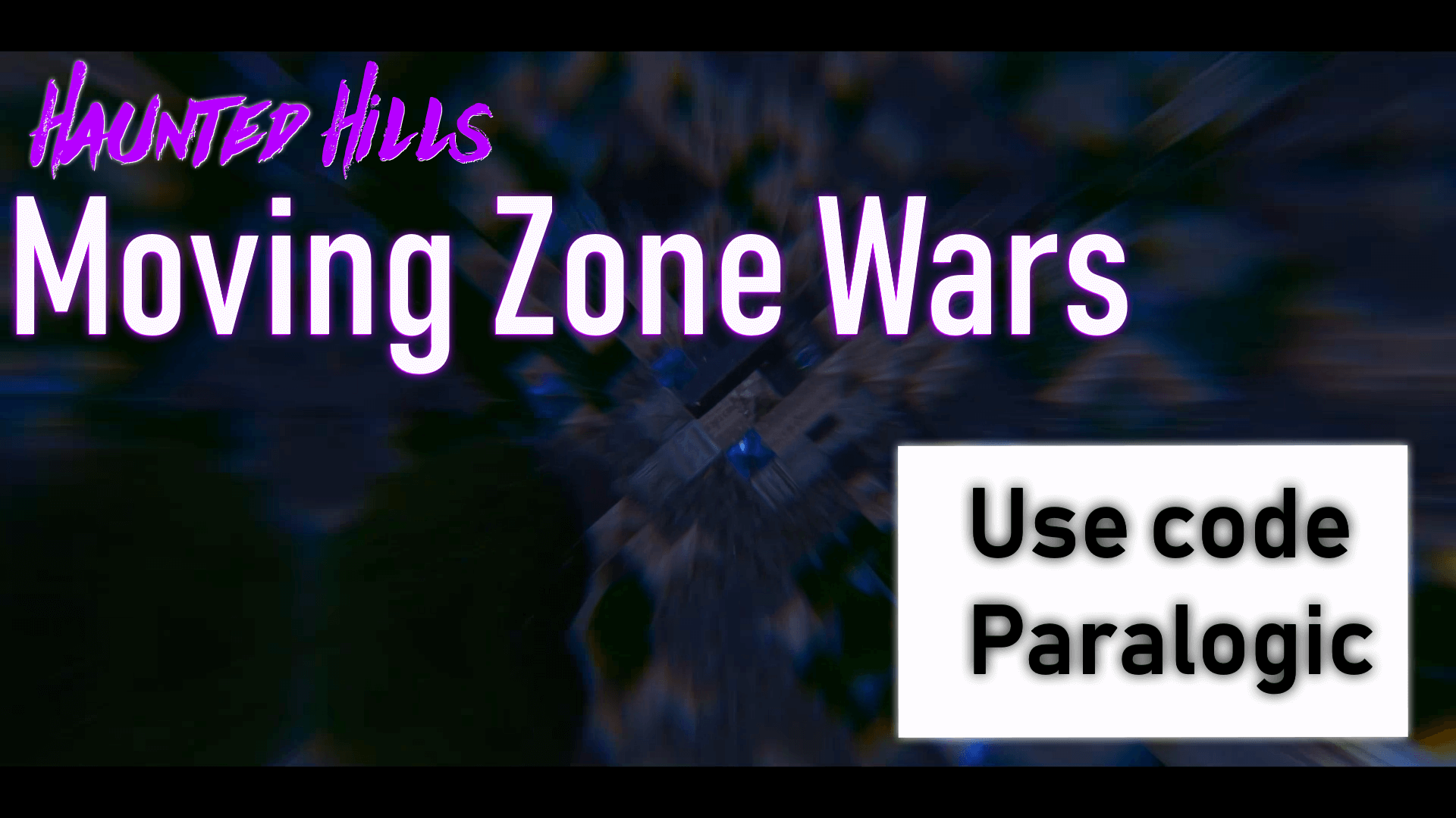 HAUNTED HILLS *REAL* MOVING ZONE WARS