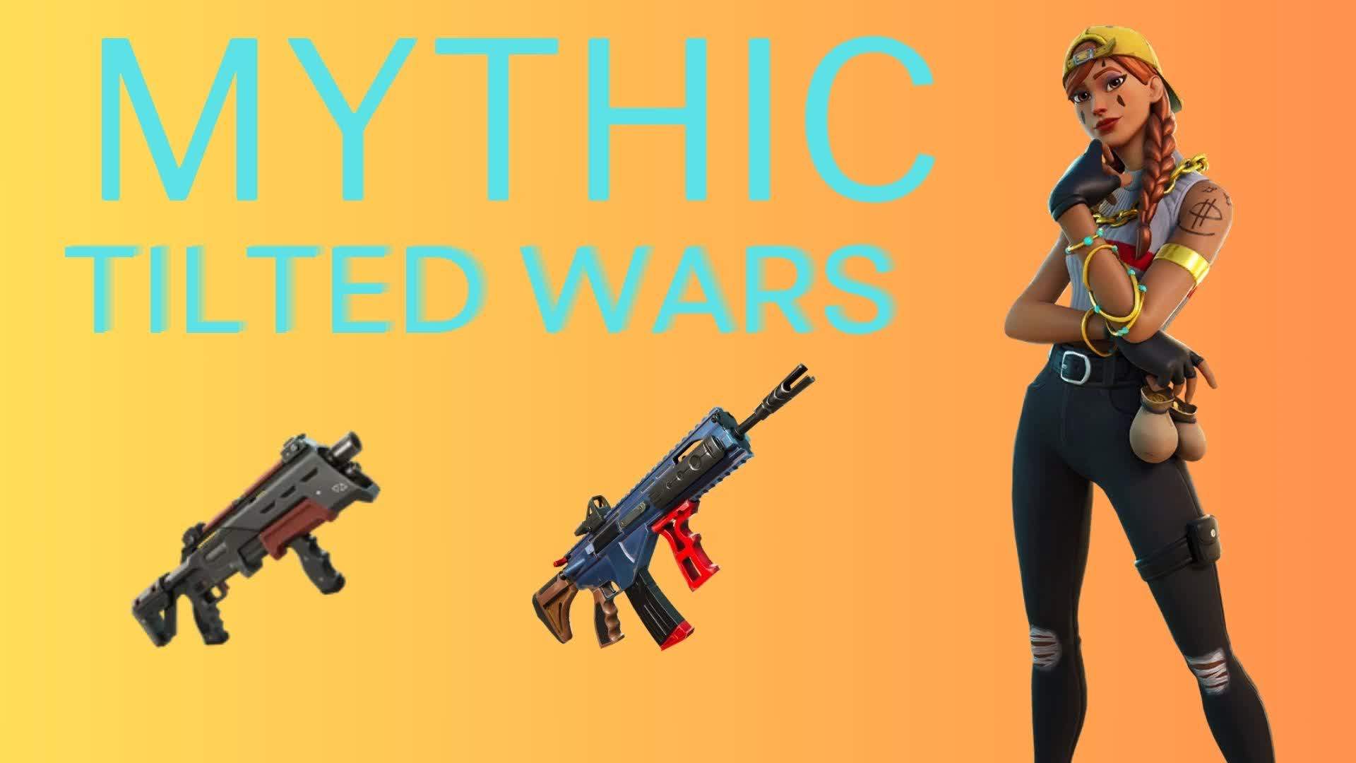 MYTHIC Loot Tilted Wars