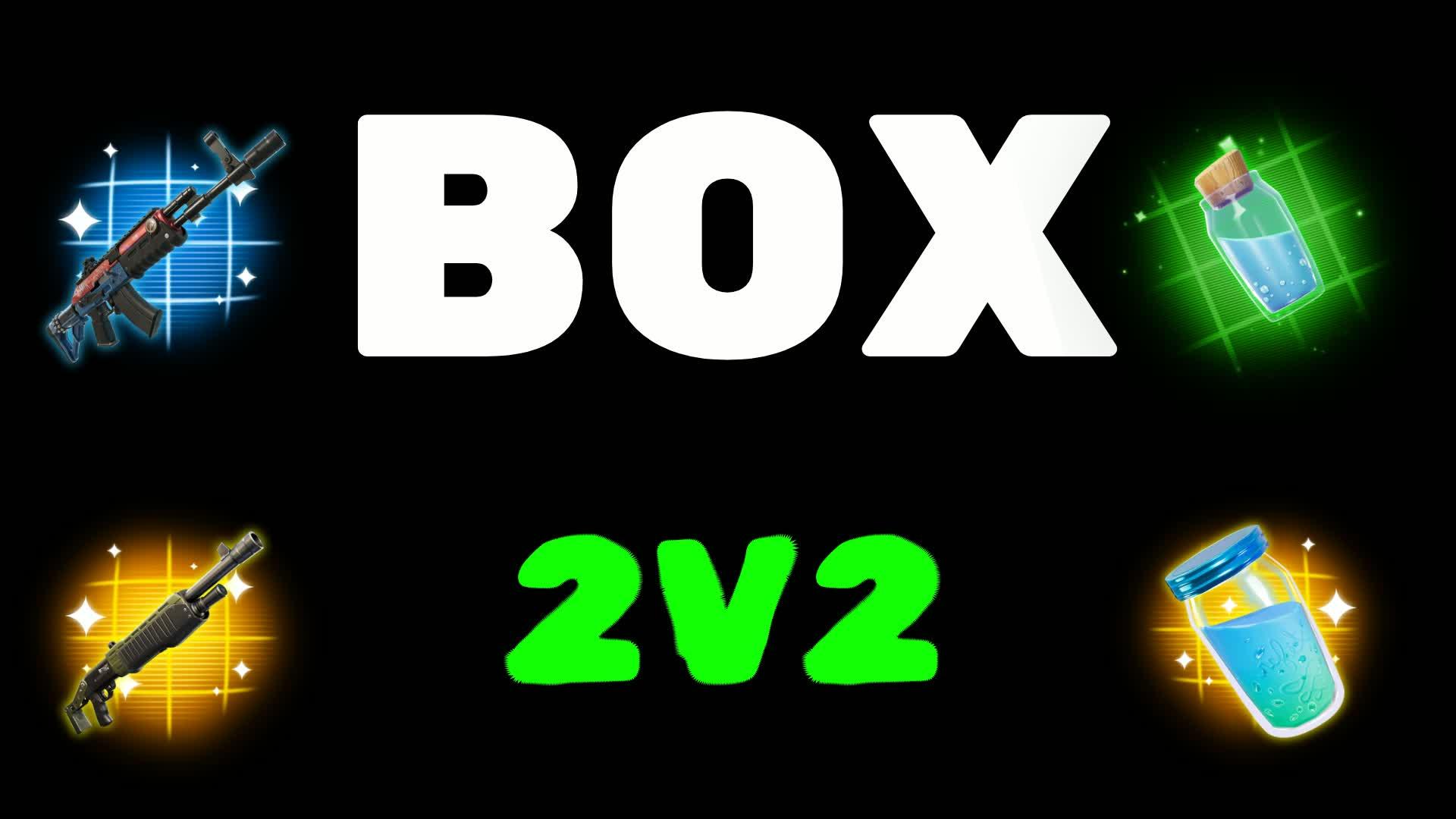 Box 2v2