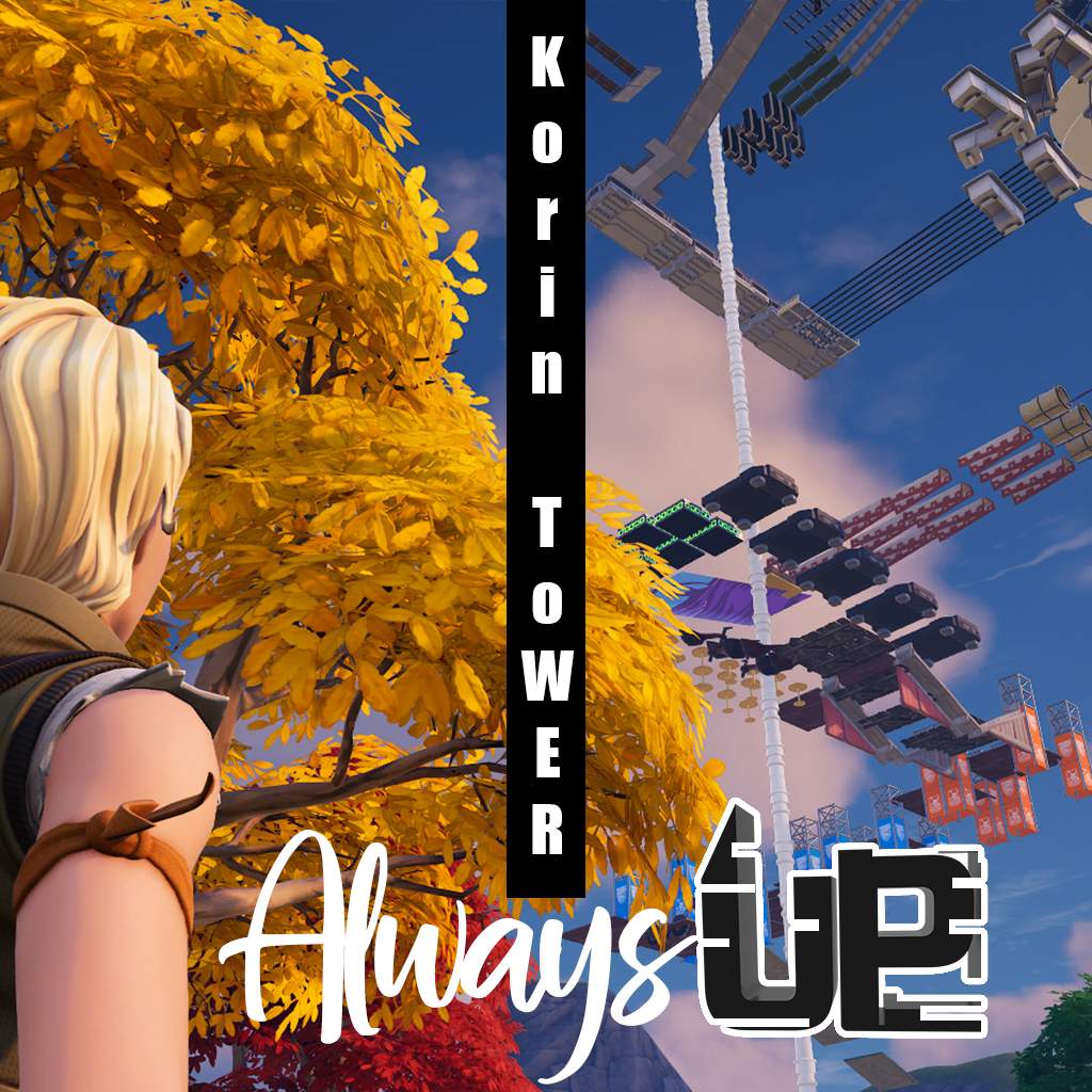 Korin Tower Always Up