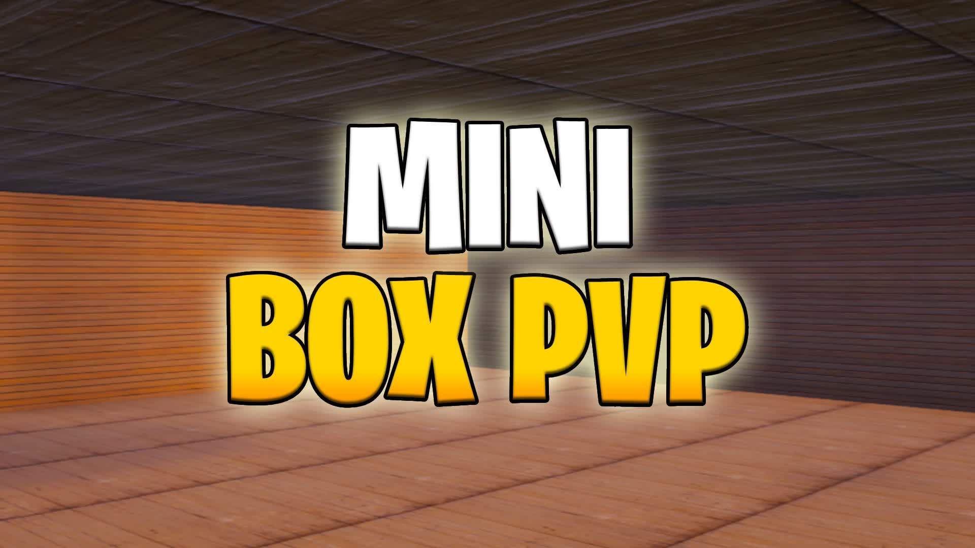 MINI BOX PVP📦