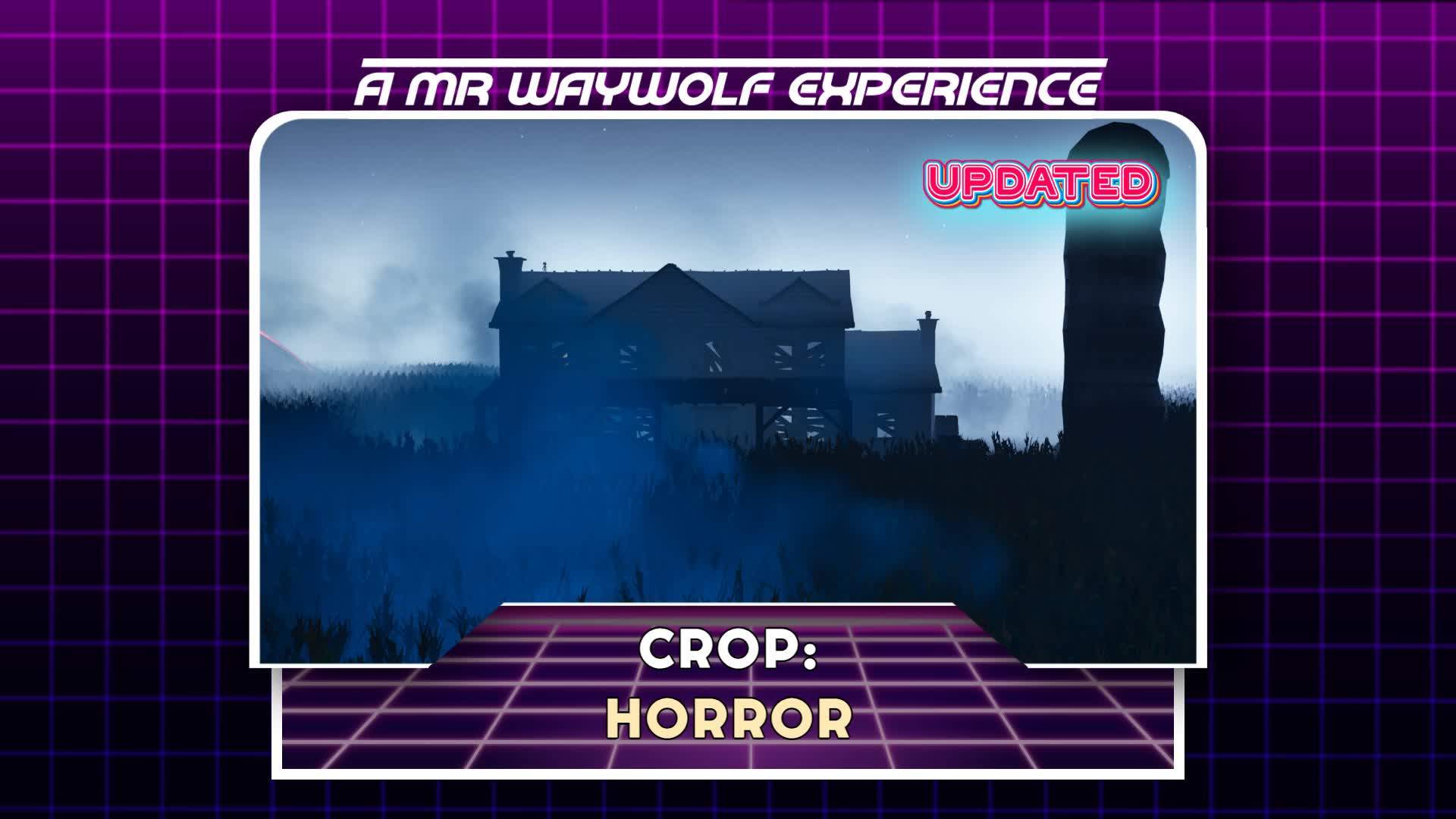CROP - A HORROR EXPERIENCE