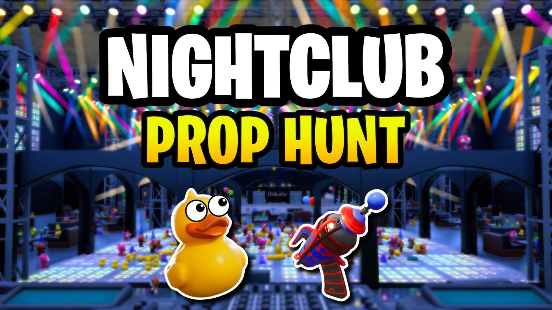NIGHTCLUB PROP HUNT