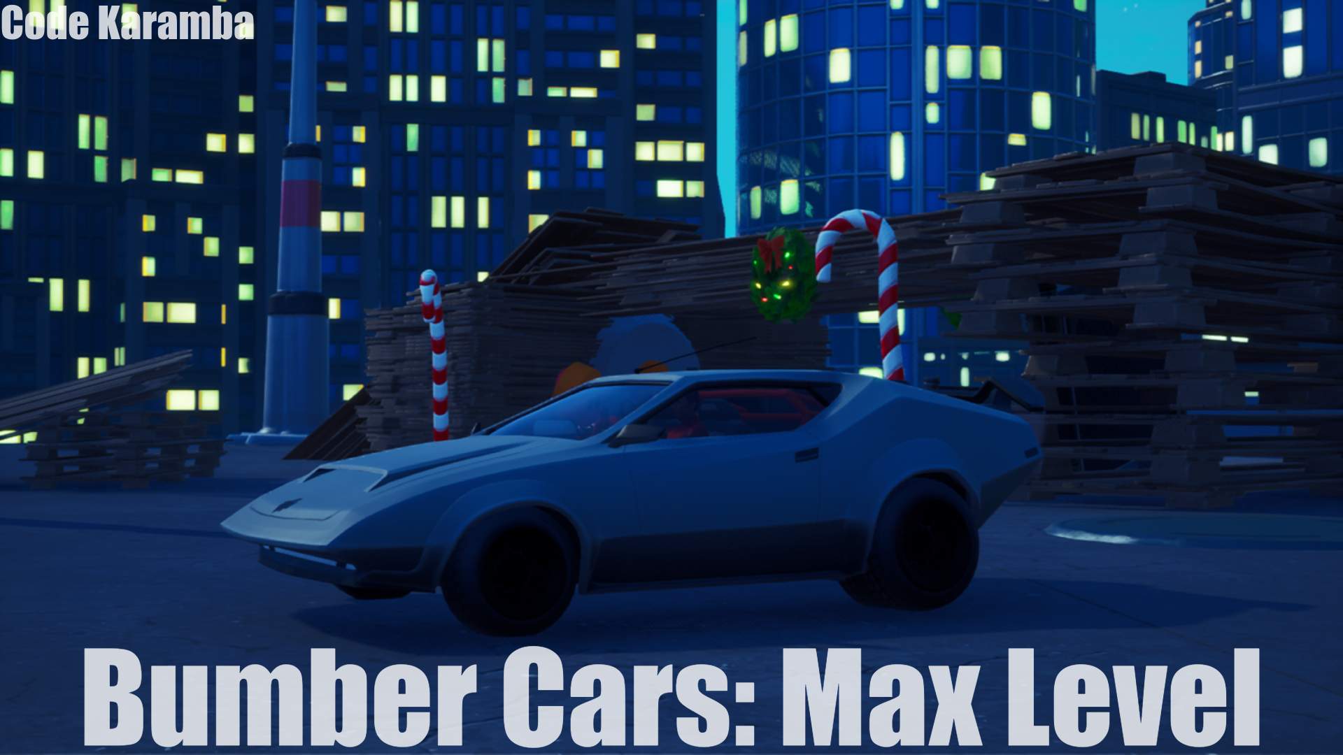 BUMPER CARS: MAX LEVEL