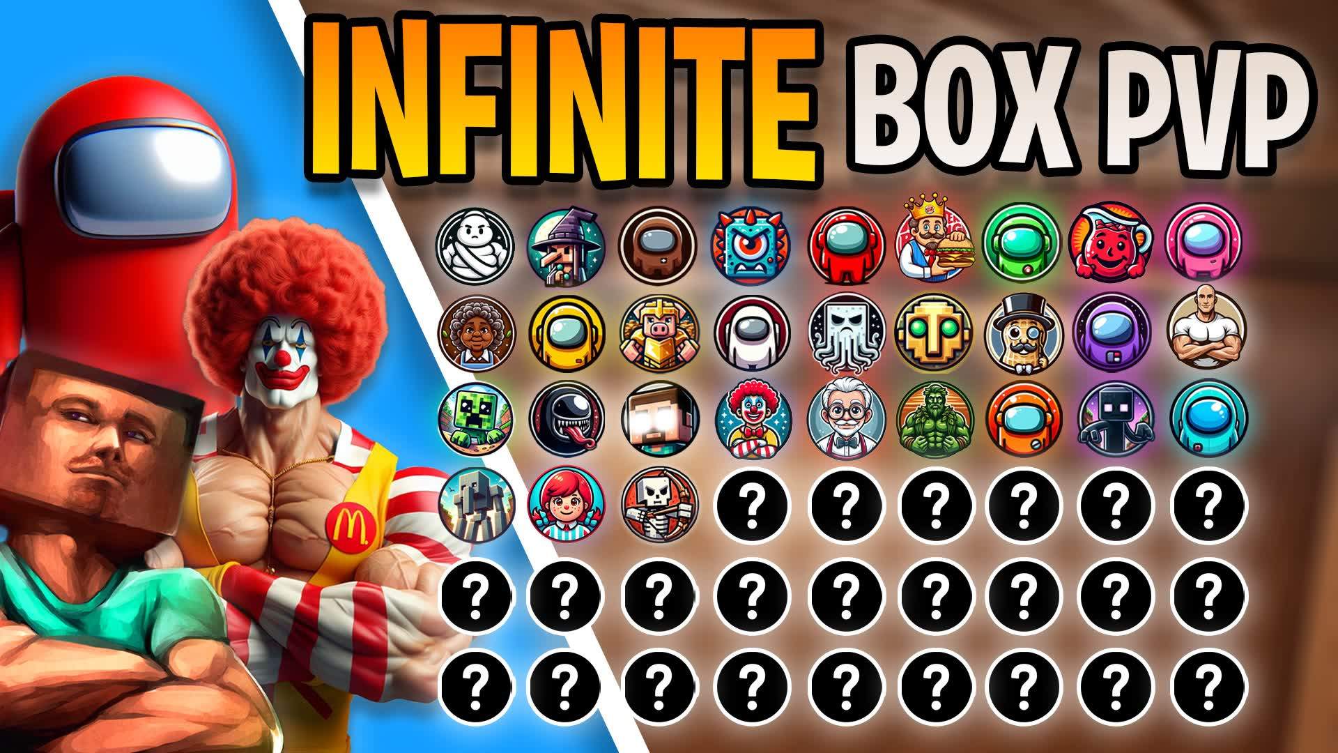 INFINITE BOX PVP📦