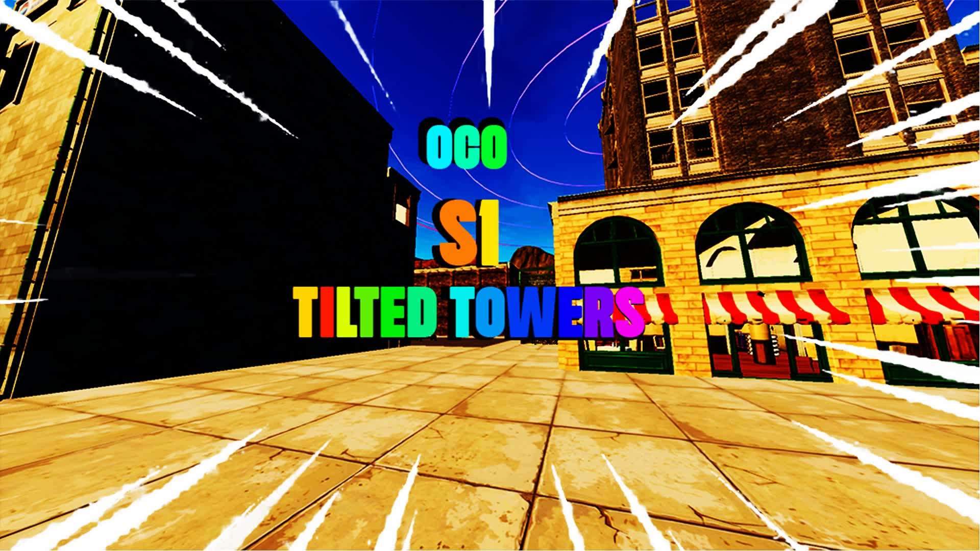 TILTED TOWERS OCOS1 (ZONE WARS)