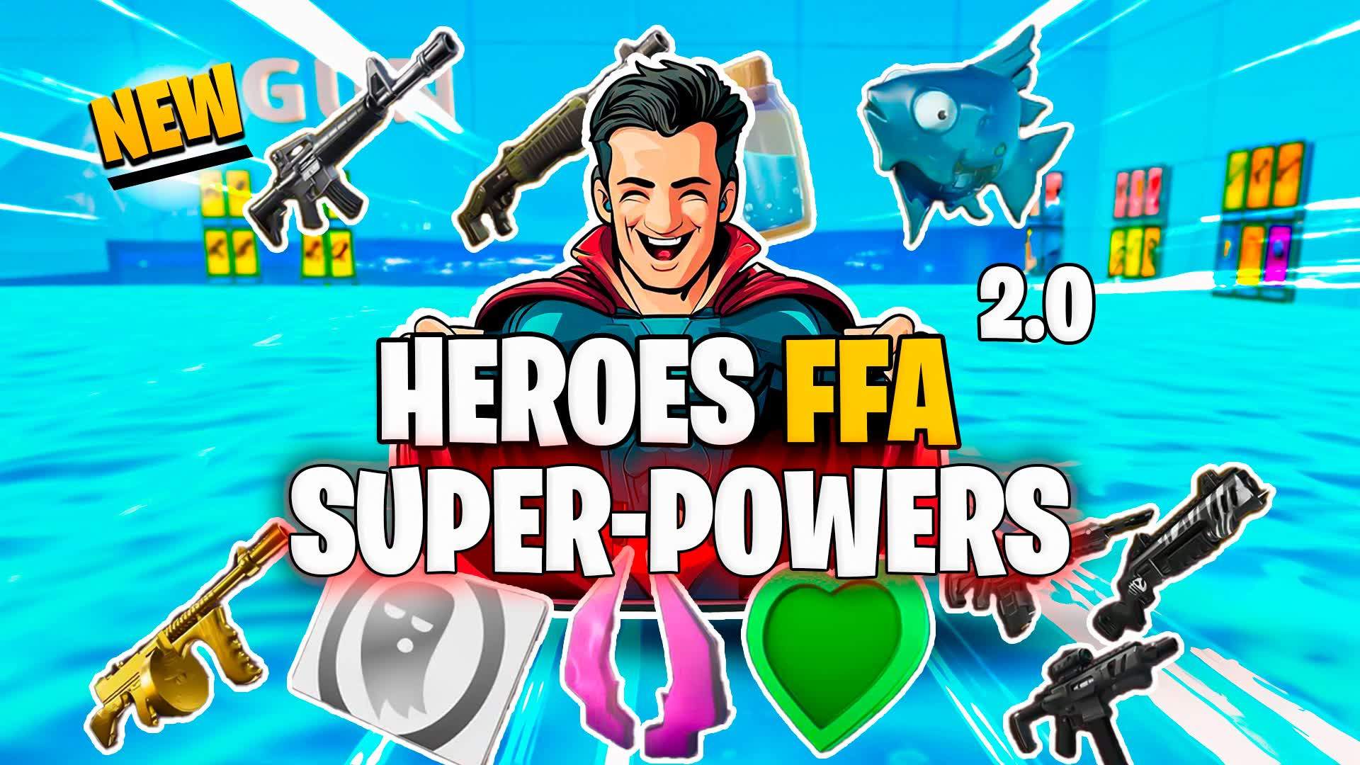 🦸 HEROES FFA 🆕SUPER-POWERS