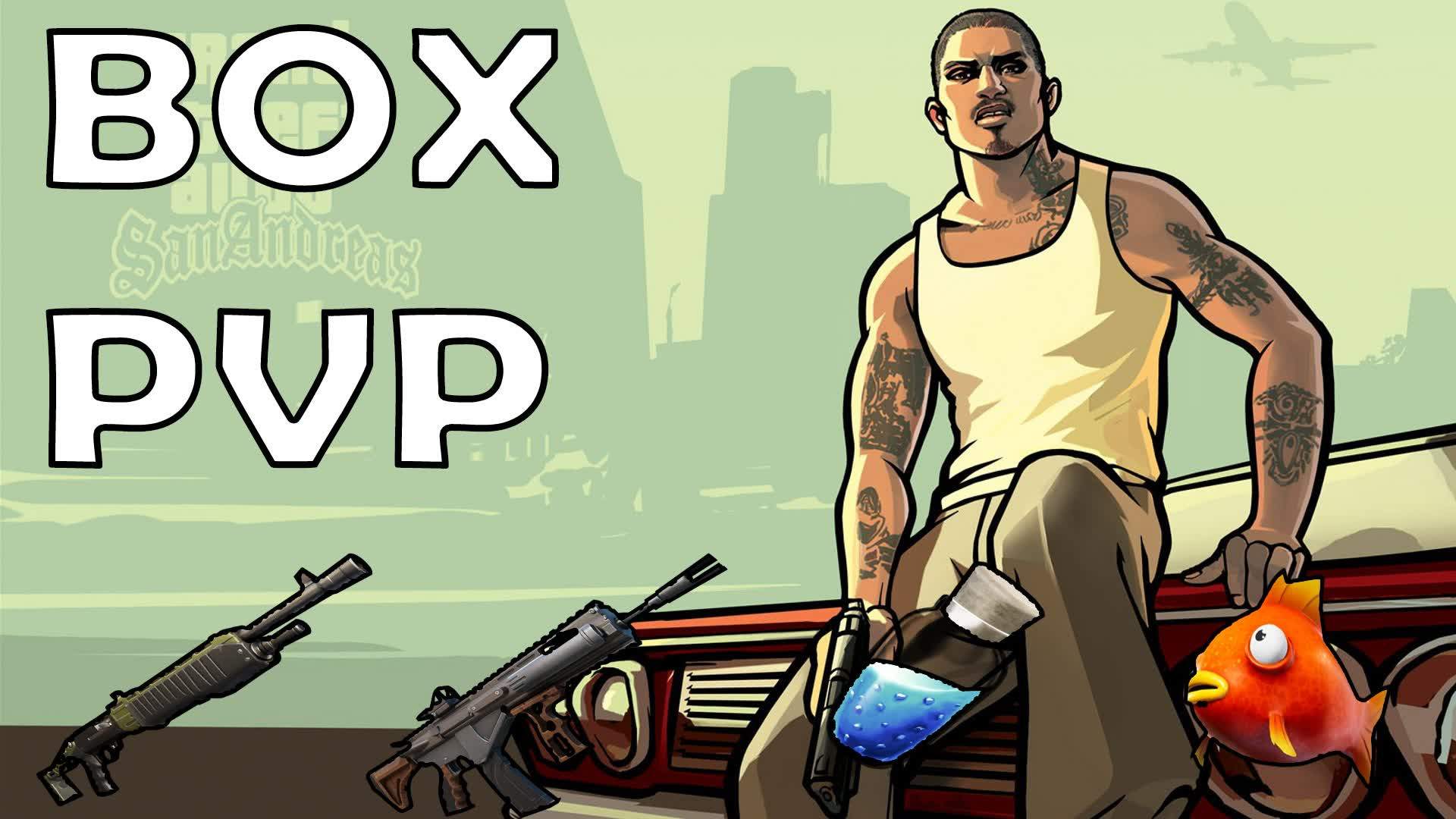 CJ 🎮💥 : BOX PVP