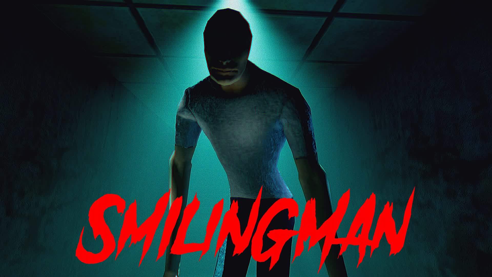SMILINGMAN [HORROR]