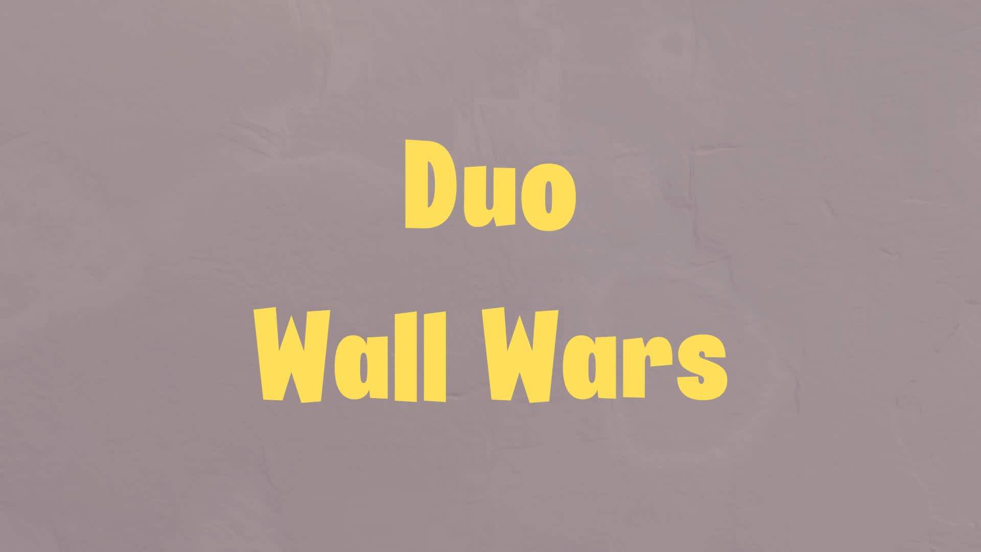 Duo Wall Wars