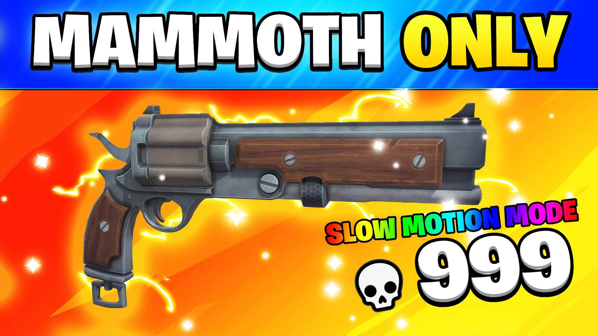 MAMMOTH ONLY 🎯 ONE SHOT