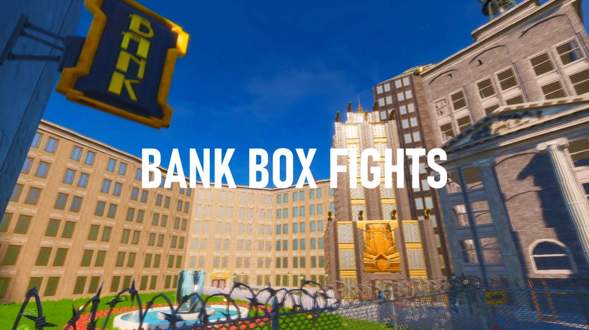 BANK BOX FIGHTS