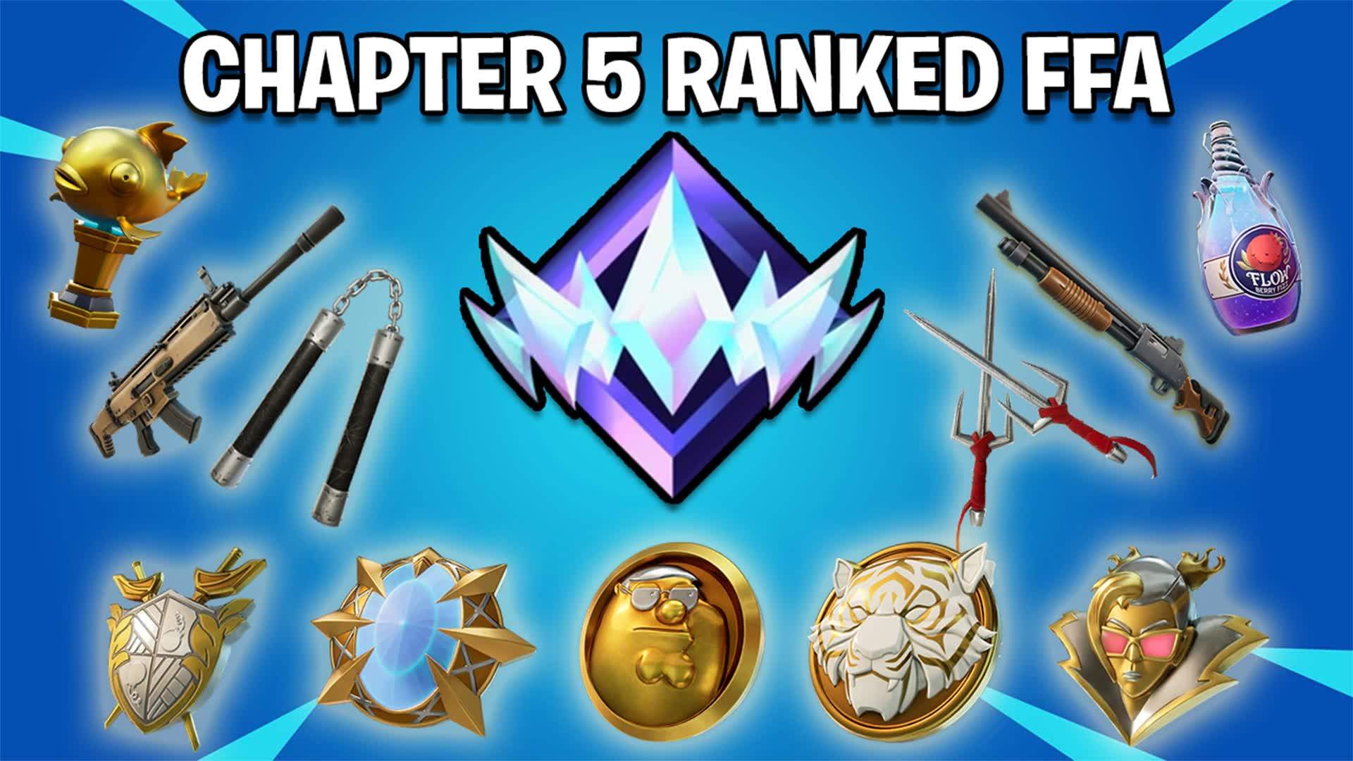 💥 ULTIMATE CH5 RANKED FFA 🥇