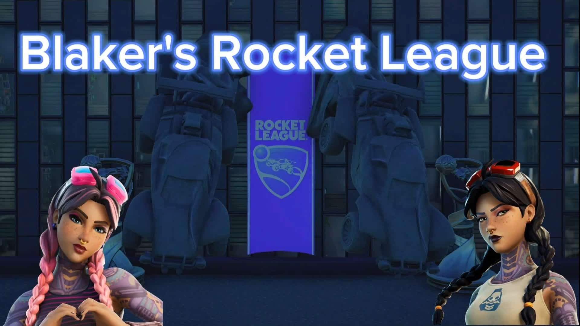 Blaker's Rocket League