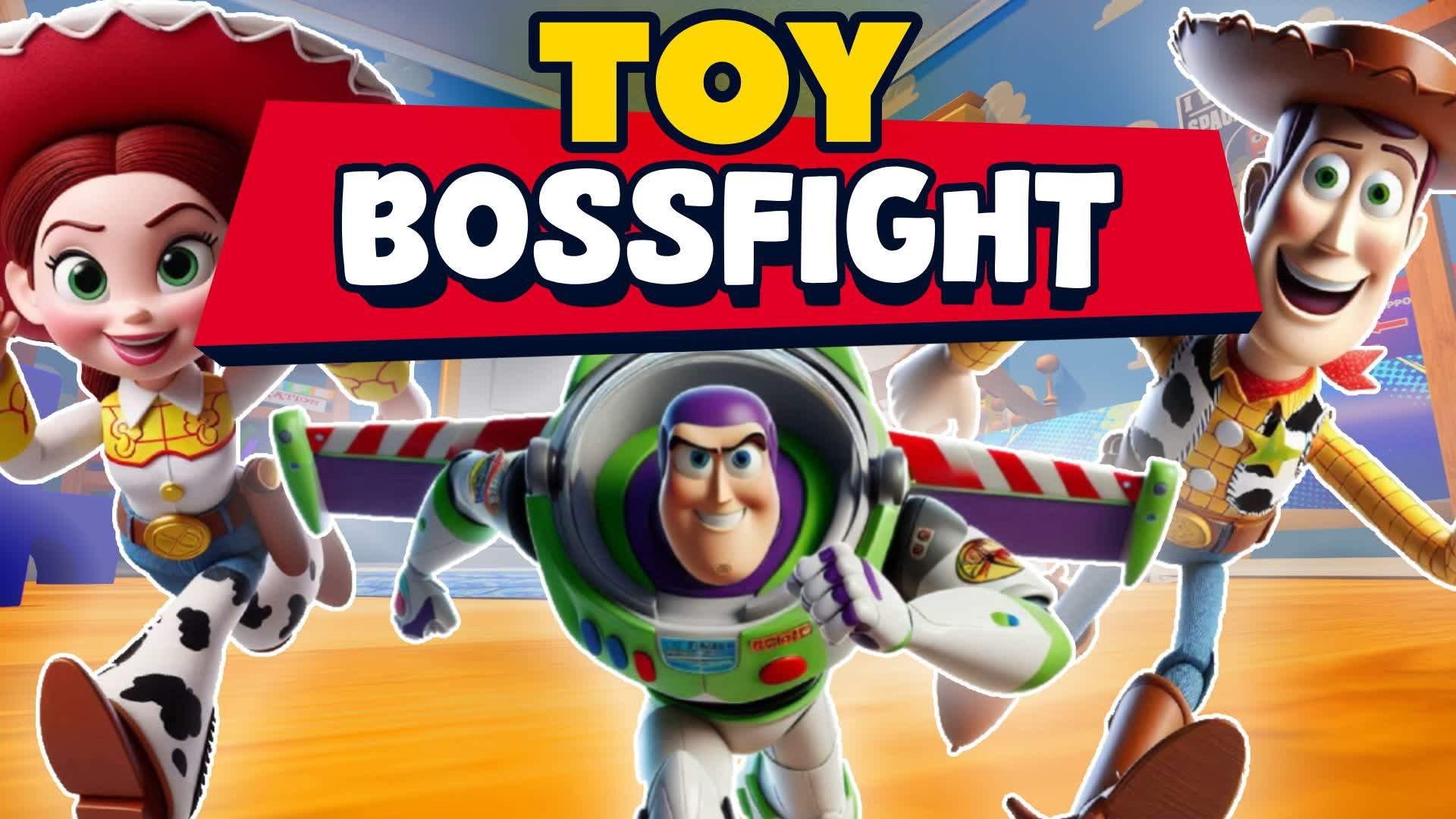 TOY BOSSFIGHT