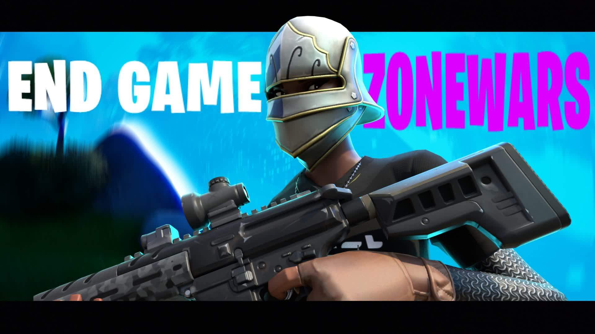 🌀END GAME ZONEWARS🌀