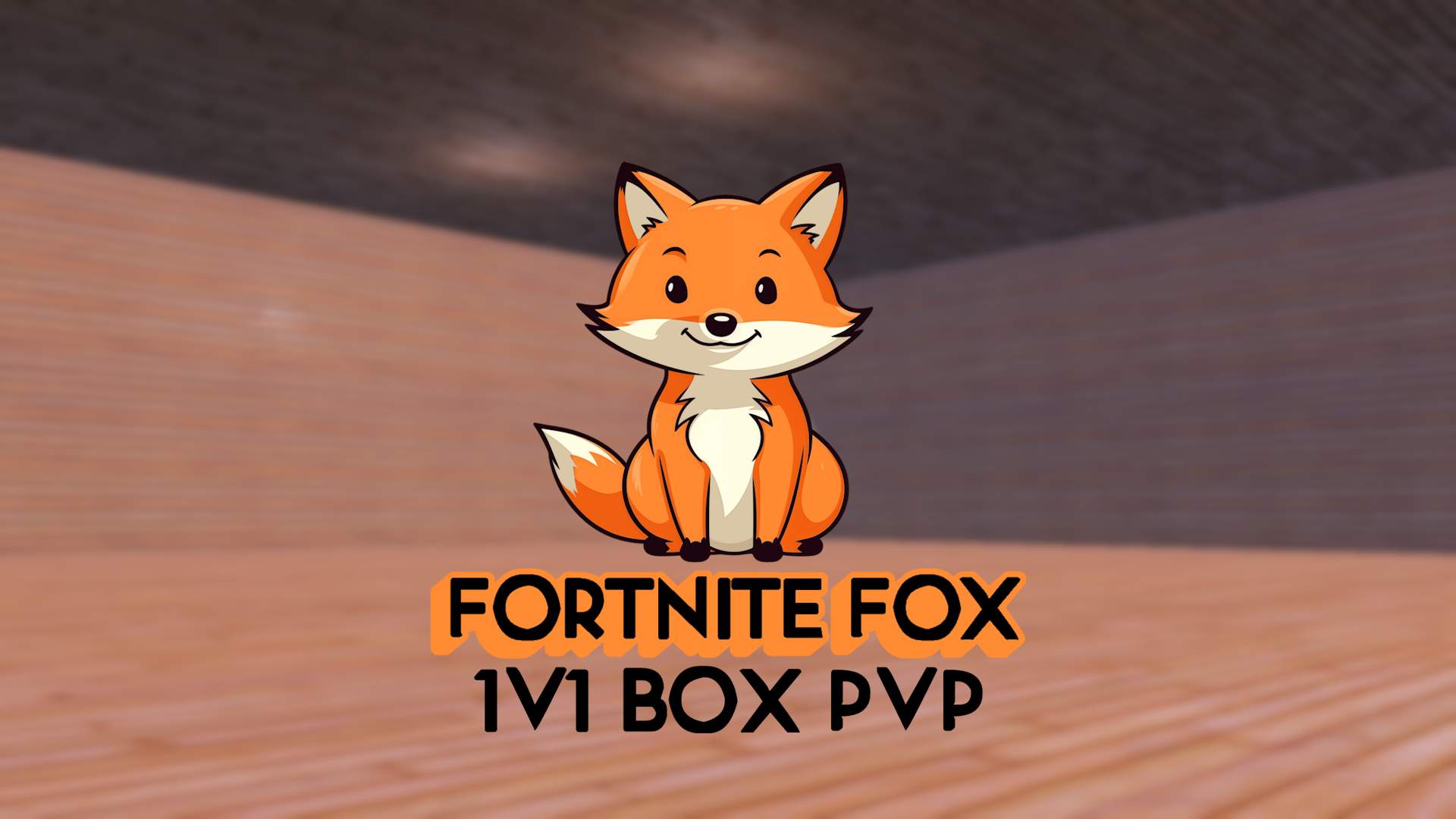 🦊Fortnite Fox - 1V1 Box PVP