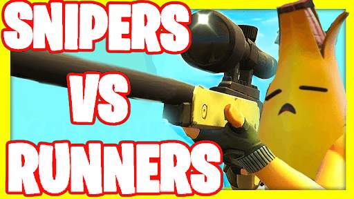 SNIPERS VS RUNNERS