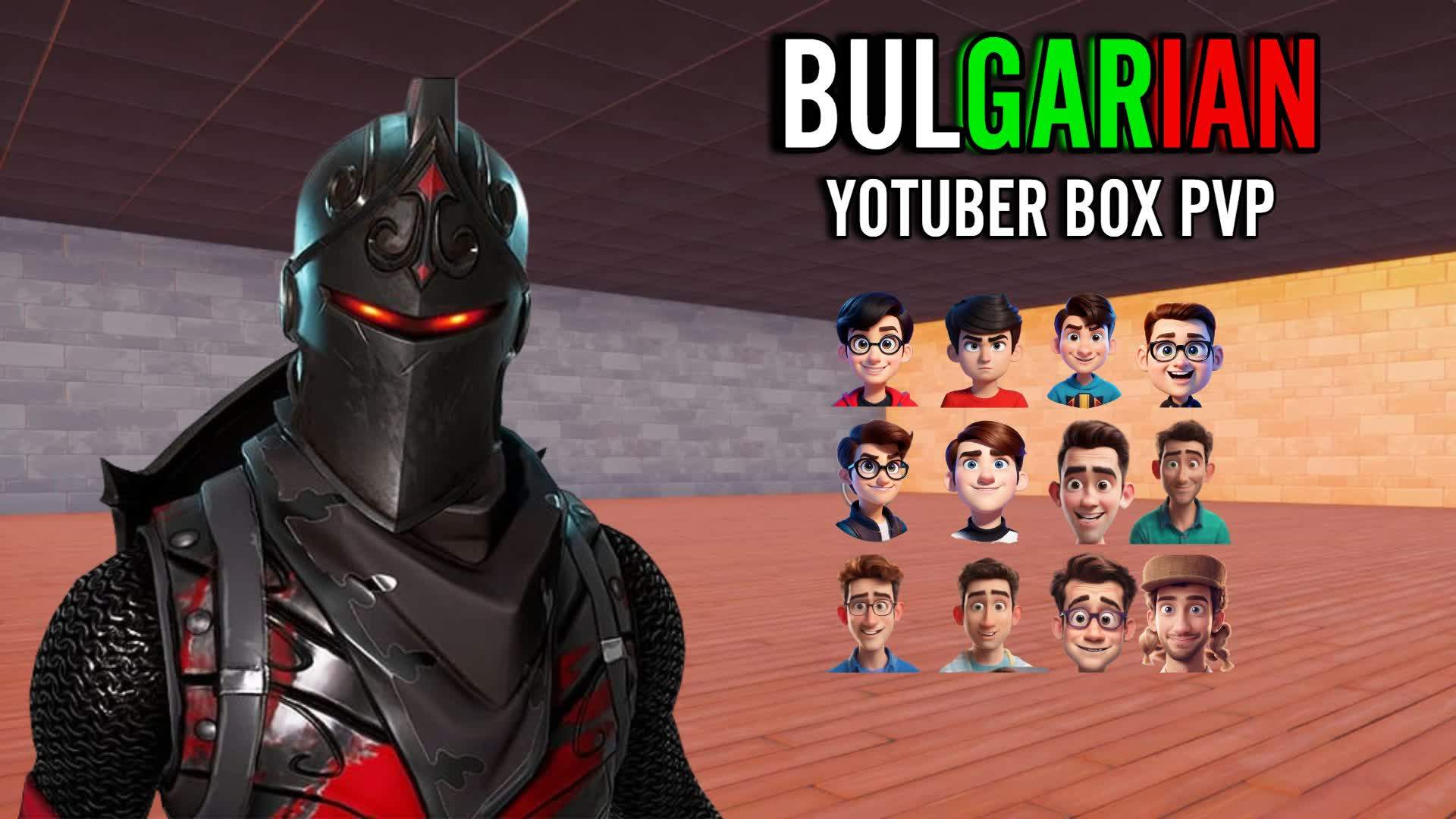 🇧🇬 BULGARIAN YOUTUBER BOX PVP 📦