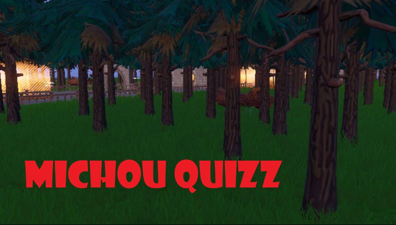 MICHOU QUIZZ