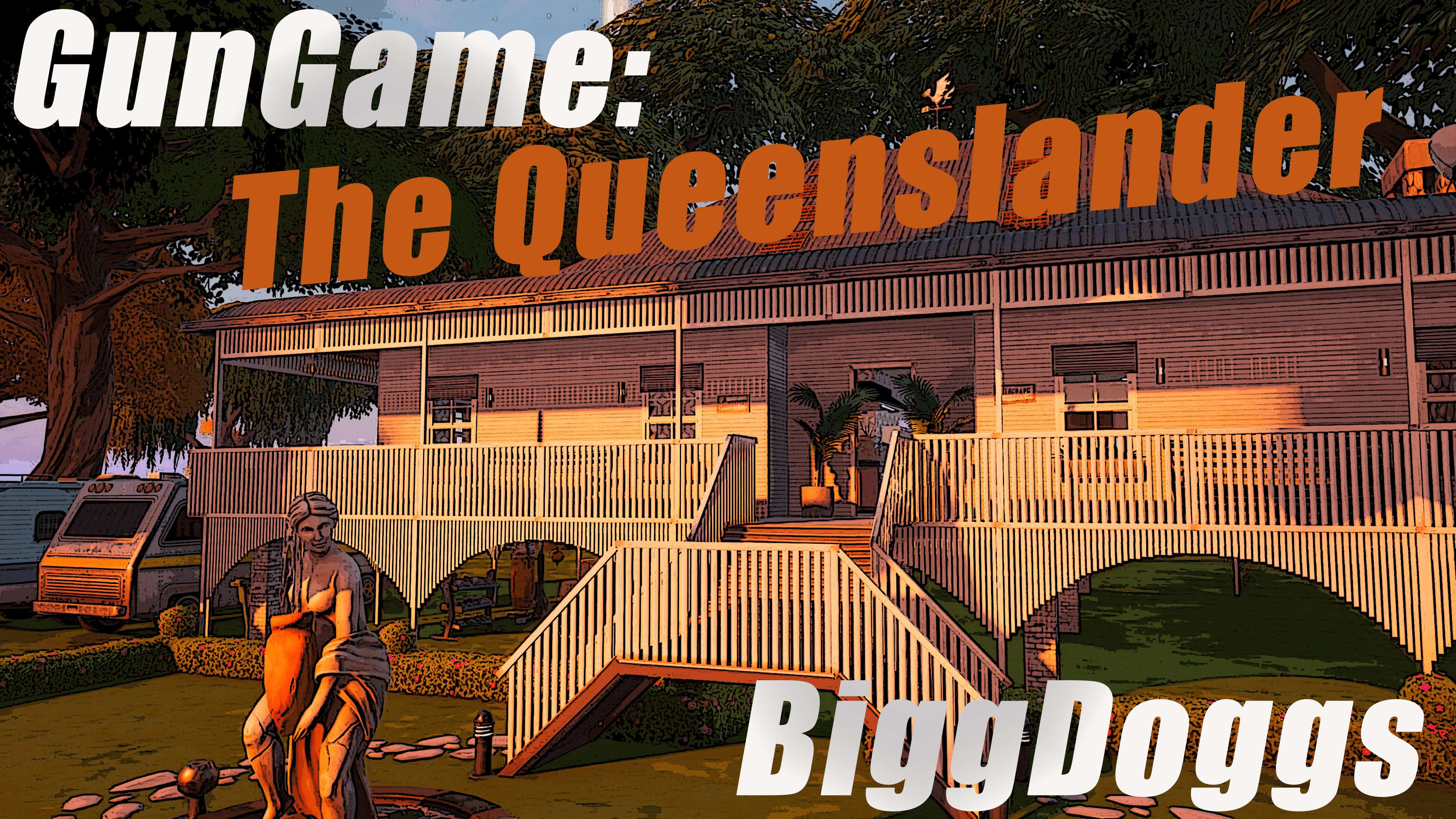 GUN GAME: THE QUEENSLANDER