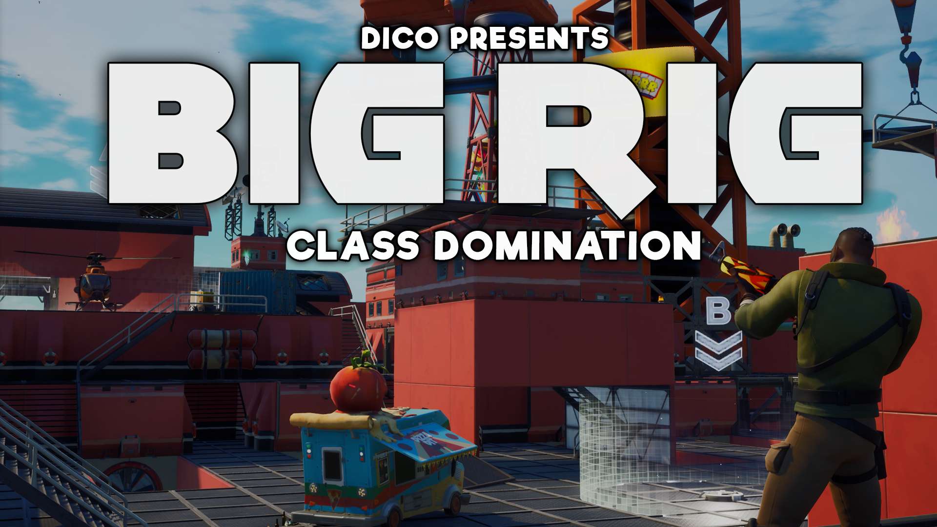 BIG RIG (DOMINATION)