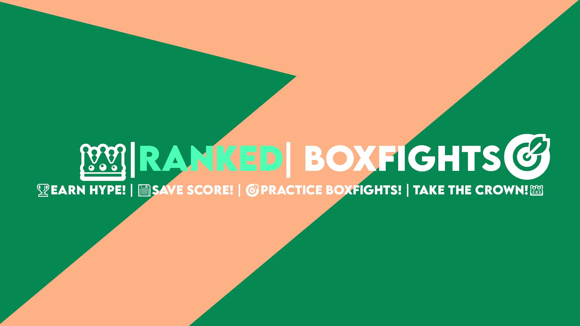 👑|RANKED| BOXFIGHTS🎯