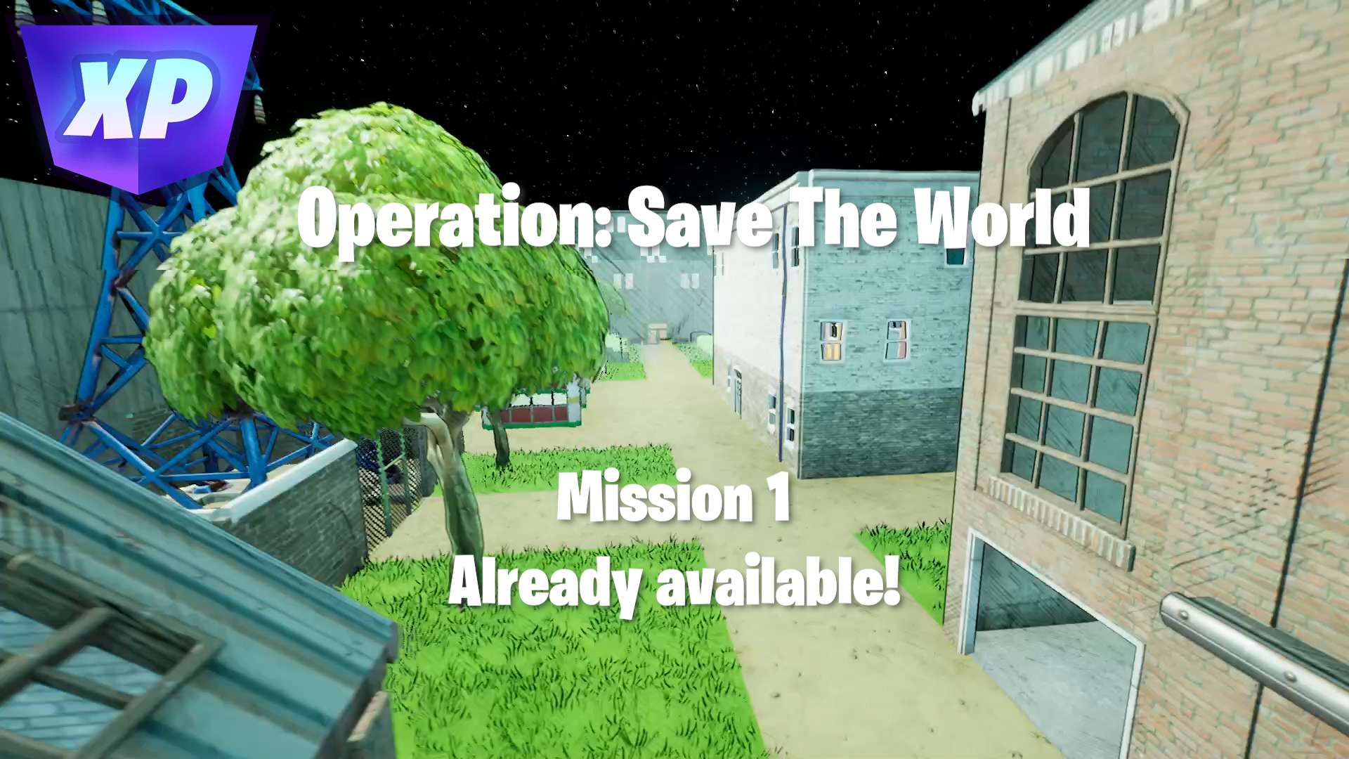 OPERATION: SAVE THE WORLD (MISSION 1)
