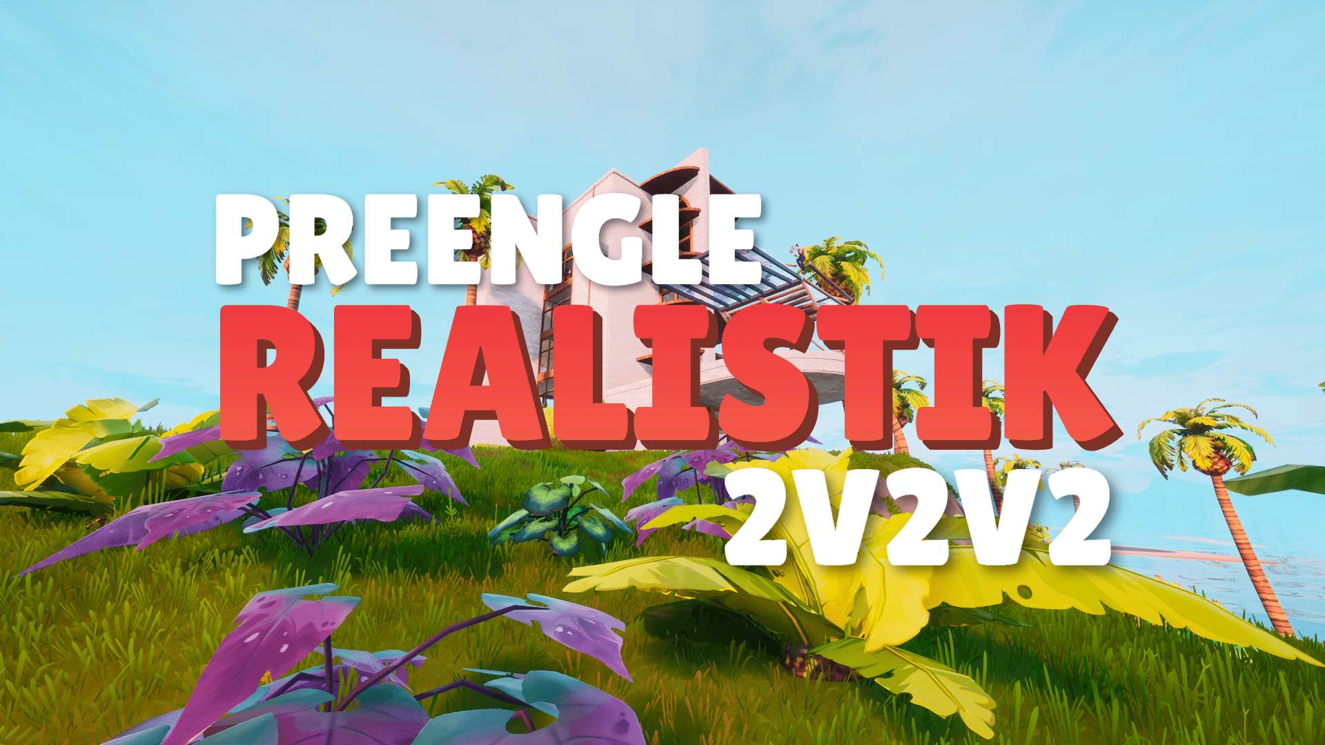 PREENGLE REALISTIK 2V2V2