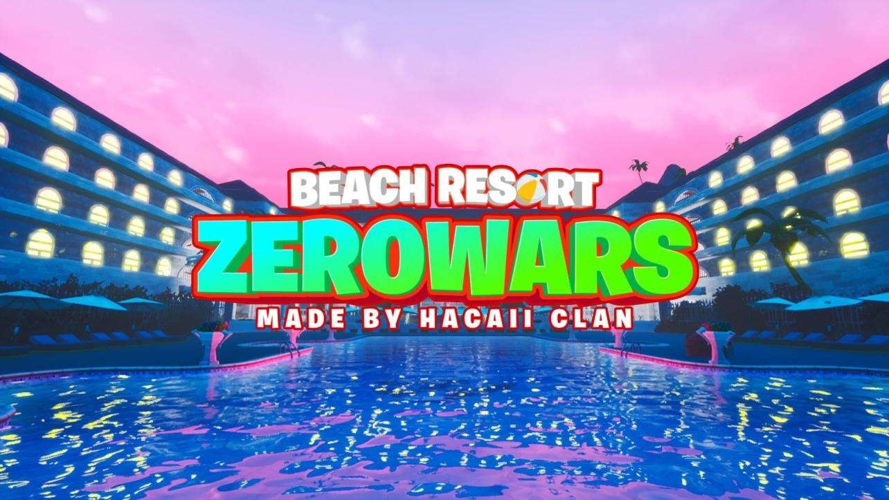🏊‍♂️Beach Resort Zerowars🏊‍♂️ V6