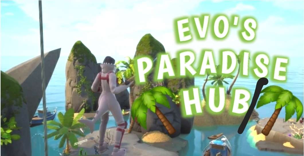 EVOS SECRET PARADISE HUB